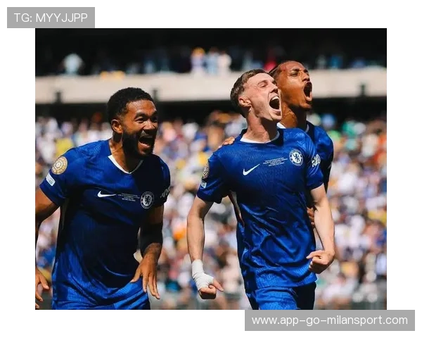 切尔西新帅策略奏效，球队气质彻底改写